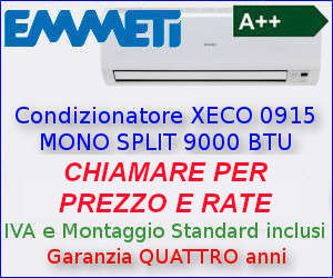 Offerta Condizionatore EMMETI XECO 0915 a rate