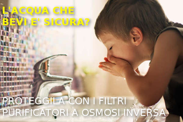 Purificazione e sanificazione dell'acqua di rubinetto con i sistemi a osmosi inversa